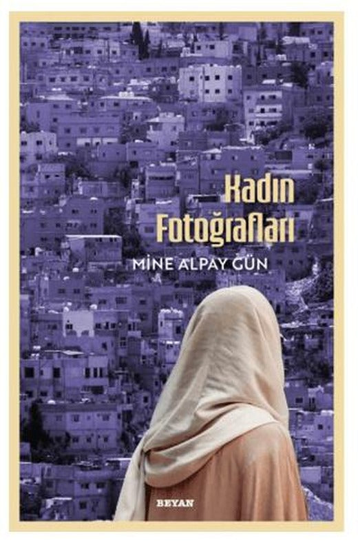 Kadın Fotoğrafları | Beyan Yayınları (Ciltsiz)