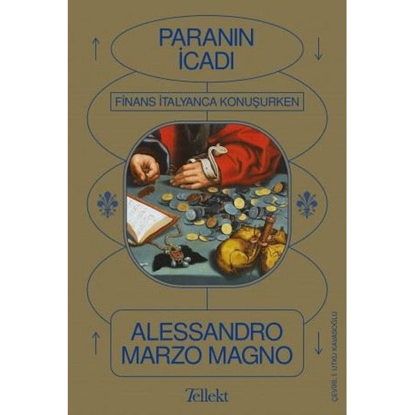 Paranın İcadı - Finans İtalyanca Konuşurken | Tellekt (İnce Kapak)