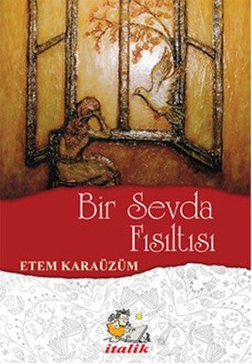 Bir Sevda Fısıltısı | İtalik Yayınları