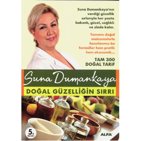 Doğal Güzelliğin Sırrı | Alfa Yayıncılık (İnce Kapak)