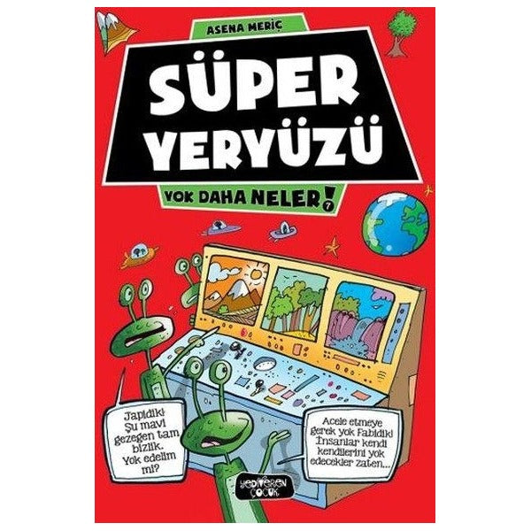 Süper Yeryüzü | Yediveren Çocuk (Ciltsiz)