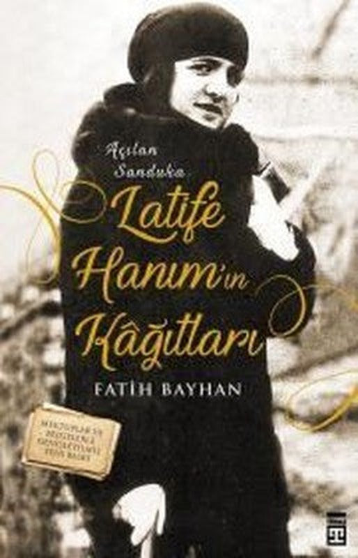 Latife Hanım'ın Kağıtları | Timaş Yayınları