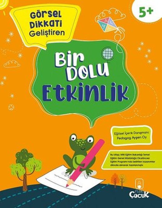 Görsel Dikkati Geliştiren - Bir Dolu Etkinlik - 5+ Yaş | Floki Çocuk
