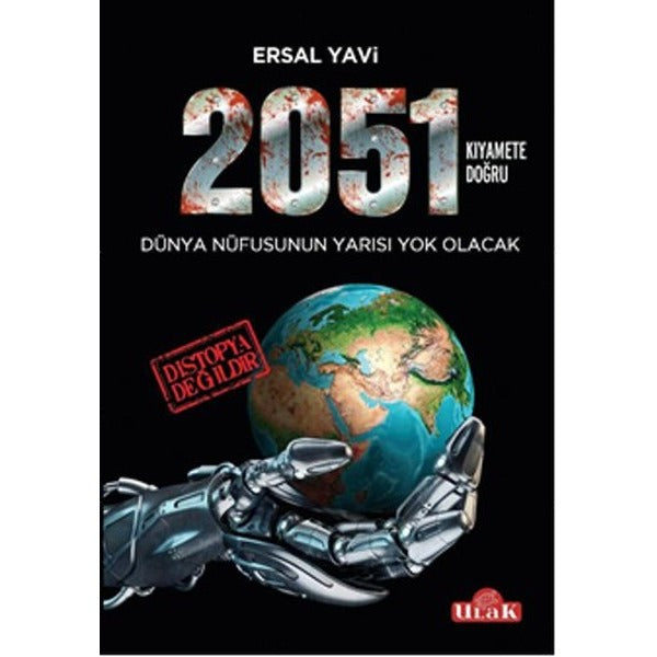 2051 / Kıyamete Doğru