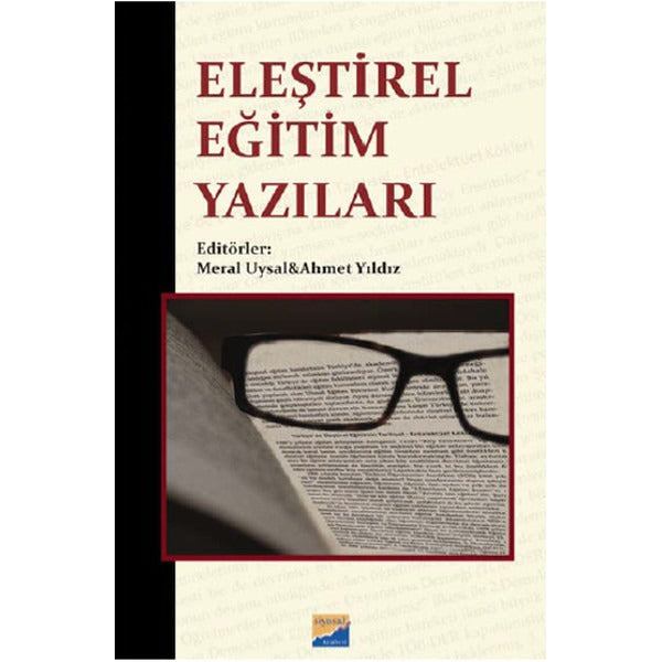 Eleştirel Eğitim Yazıları | Siyasal Kitabevi (İnce Kapak)