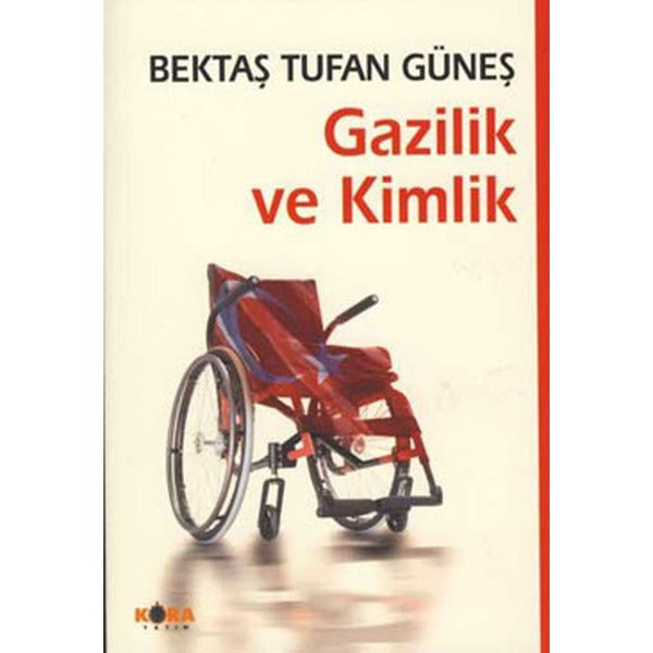 Gazilik ve Kimlik