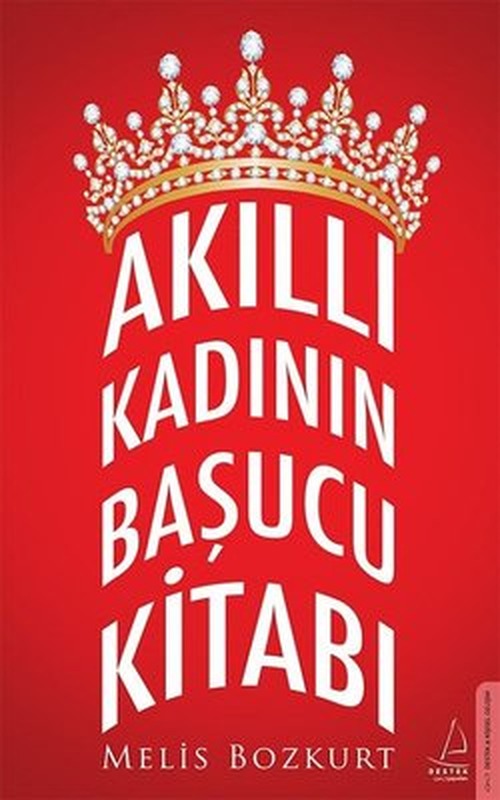 Akıllı Kadının Başucu Kitabı | Destek Yayınları