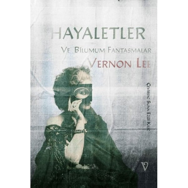 Hayaletler ve Bilumum Fantasmalar