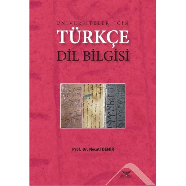 Üniversiteler İçin Türkçe Dil Bilgisi