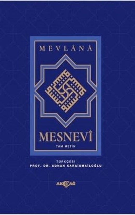 Mesnevi Mevlana: Tam Metin (2. Hamur)