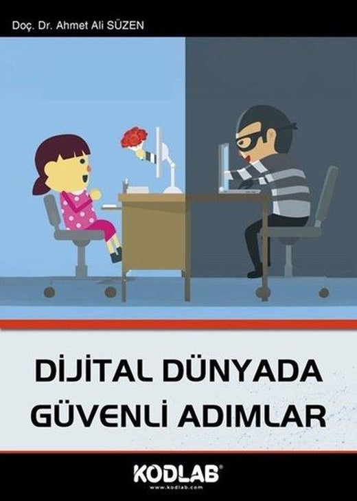 Dijital Dünyada Güvenli Adımlar | Kodlab (İnce Kapak)
