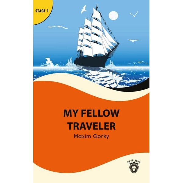 My Fellow Traveler - Stage 1 | Dorlion Yayınevi (İnce Kapak)