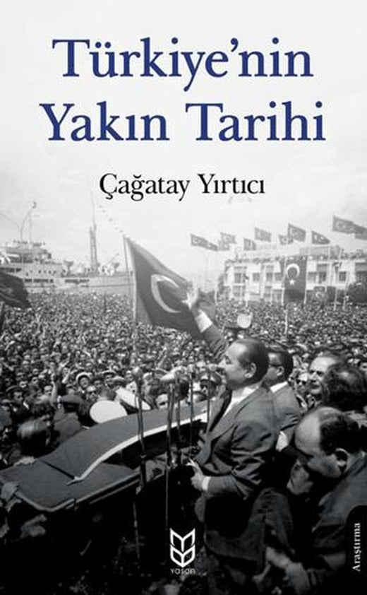 Türkiye'nin Yakın Tarihi | Yason Yayıncılık (Ciltsiz)
