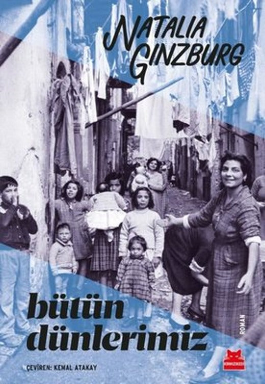 Bütün Dünlerimiz | Kırmızı Kedi