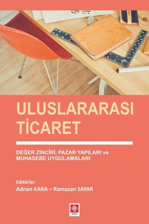 Uluslararası Ticaret | Ekin Basım Yayın (İnce Kapak)