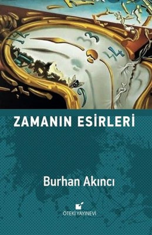 Zamanın Esirleri | Öteki Yayınevi