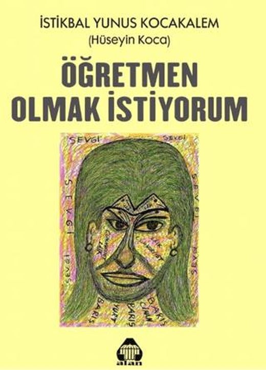 Öğretmen Olmak İstiyorum | Alan Yayıncılık (Ciltsiz)