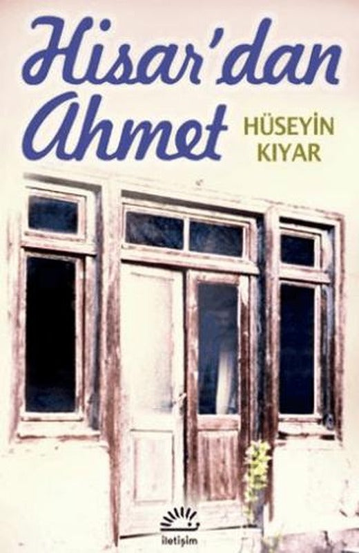 Hisar’dan Ahmet