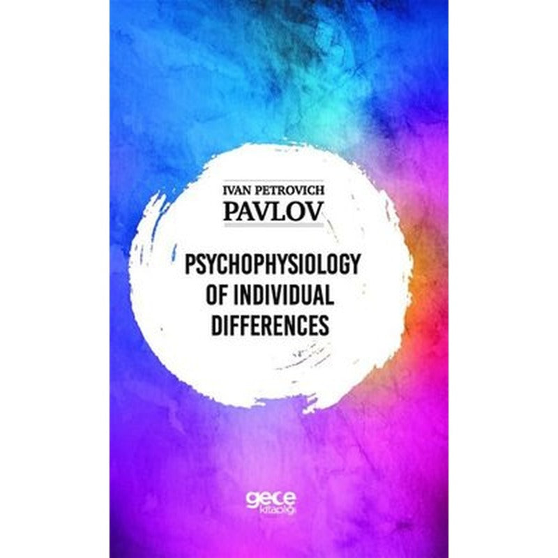 Psychophysiology of İndividual Differences | Gece Kitaplığı