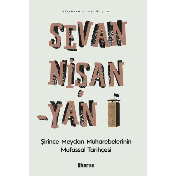 Şirince Meydan Muharebelerinin Mufassal Tarihçesi