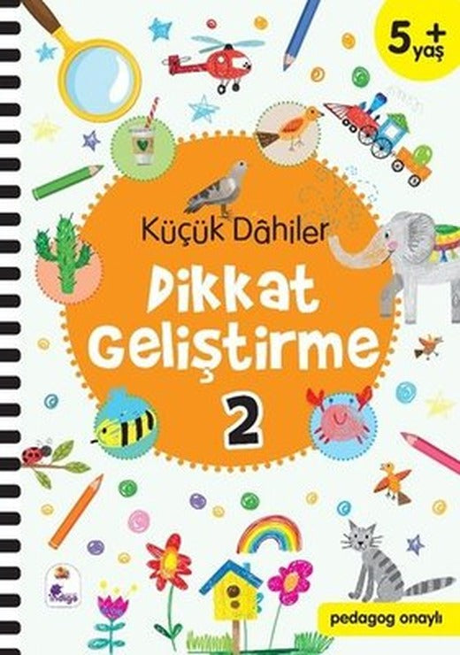 Küçük Dahiler Dikkat Geliştirme 2 - 5+ Yaş | İndigo Çocuk