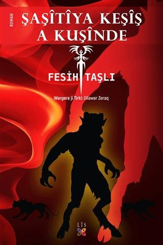 Şaşitiya Keşiş A Kuşinde | Lis Basın Yayın (Ciltsiz)