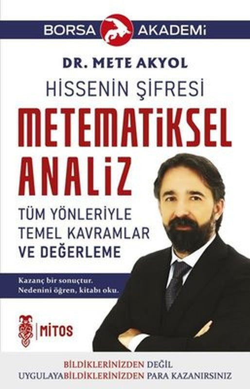 Metematiksel Analiz - Tüm Yönleriyle Temel Kavramlar ve Değerleme | Mitos Yayınları (İnce Kapak)