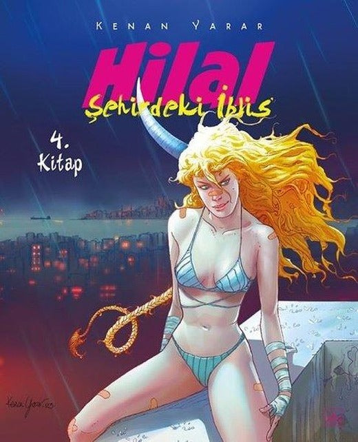 Hilal 4. Kitap - Şehirdeki İblis | İthaki Yayınları (İnce Kapak)