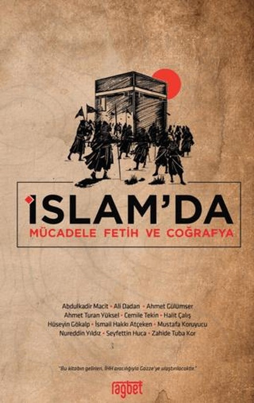 İslam’da Mücadele Fetih ve Coğrafya