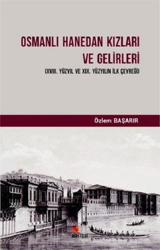 Osmanlı Hanedan Kızları ve Gelirleri | Kriter