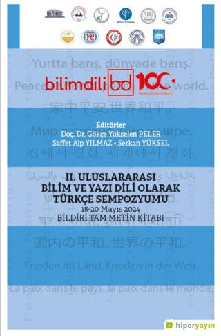 II. Uluslararası Bilim ve Yazı Dili Olarak Türkçe Sempozyumu