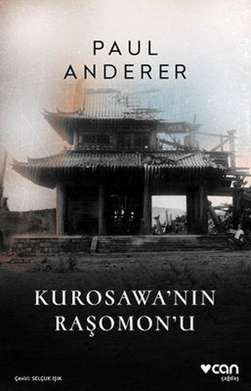 Kurosawa'nın Raşomon'u | Can Yayınları