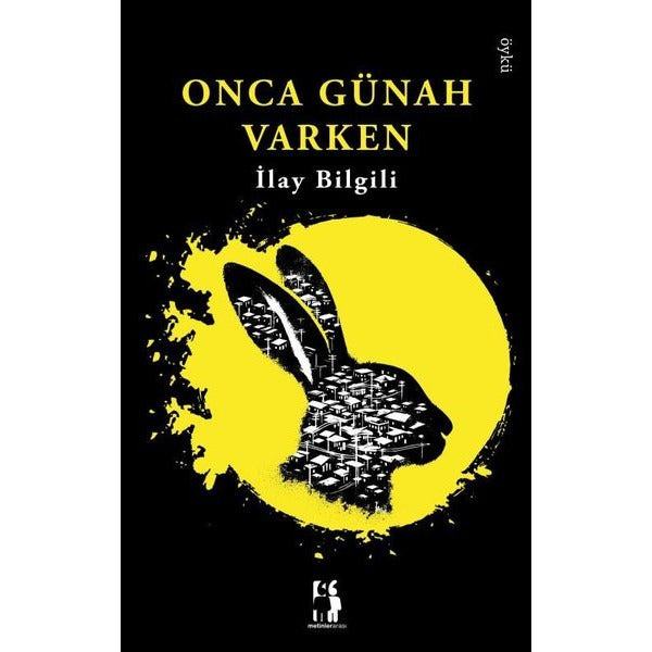 Onca Günah Varken | Metinlerarası Kitap (İnce Kapak)