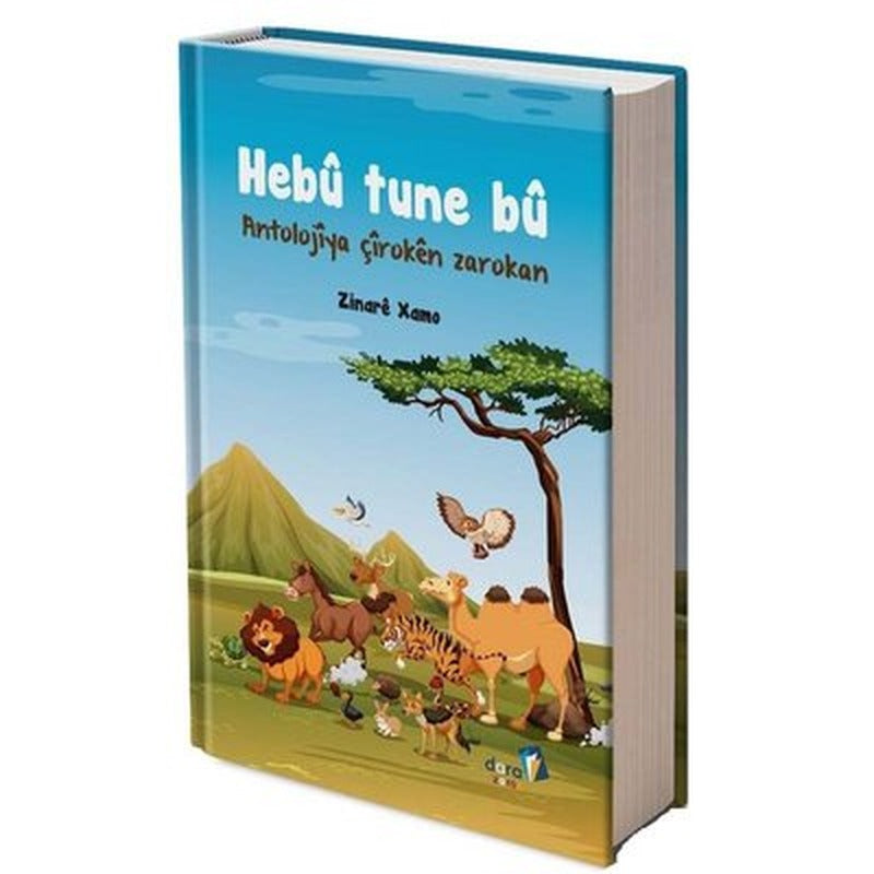 Hebu Tune Bu - Antolojiya Çiroken Zarokan | Dara