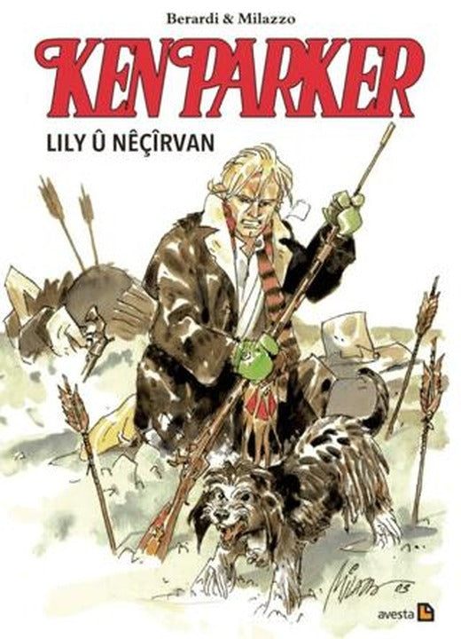 Ken Parker - Lily u Neçirvan