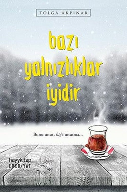 Bazı Yalnızlıklar İyidir | Hayy Kitap