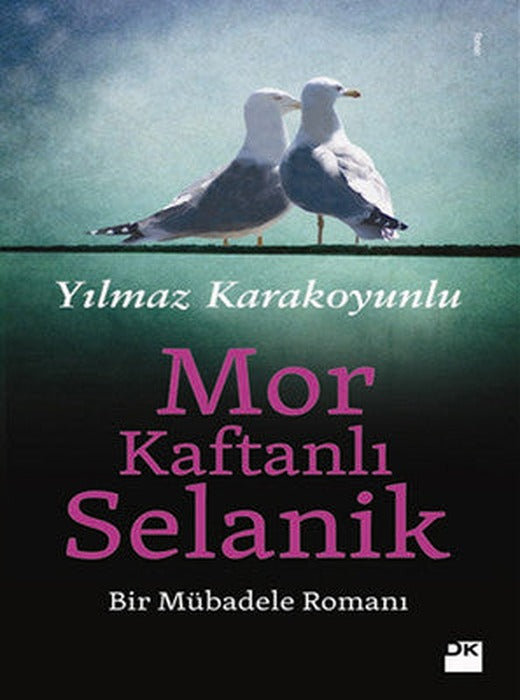 Mor Kaftanlı Selanik | Doğan Kitap