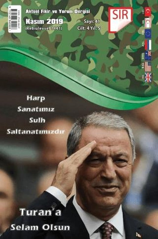 Sır Aktüel Fikir ve Yorum Dergisi Sayı: 41 Kasım 2019 | Sır Dergisi (Ciltsiz)
