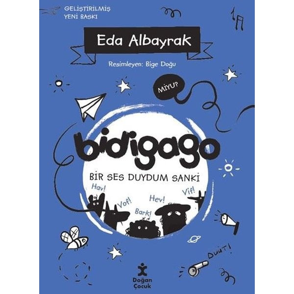 Bidigago 5 - Bir Ses Duydum Sanki | Doğan Çocuk (İnce Kapak)