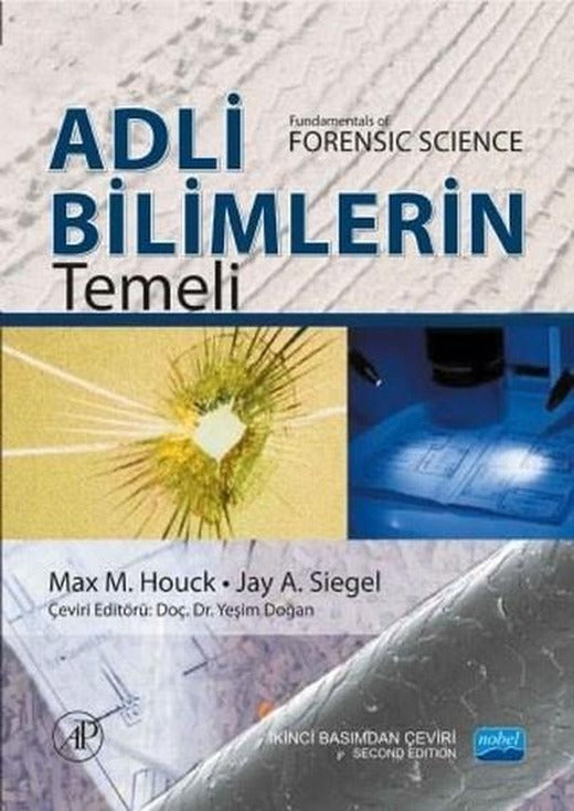 Adli Bilimlerin Temeli | Nobel Akademik Yayıncılık (İnce Kapak)