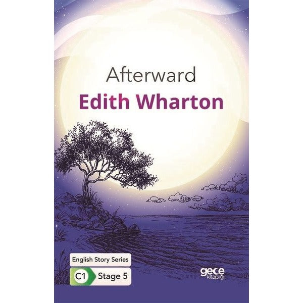 Afterward - English Story Series - C1 Stage 5 | Gece Kitaplığı