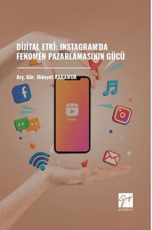 Dijital Etki: Instagram'da Fenomen Pazarlamasının Gücü
