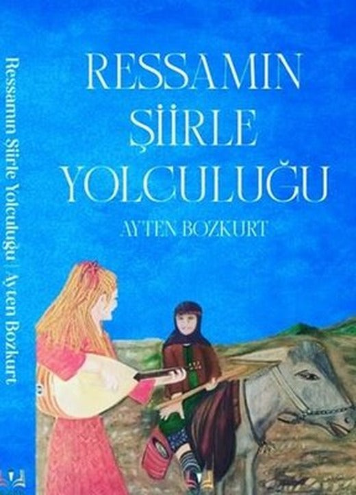Ressamın Şiirle Yolculuğu | Sidar Yayınları