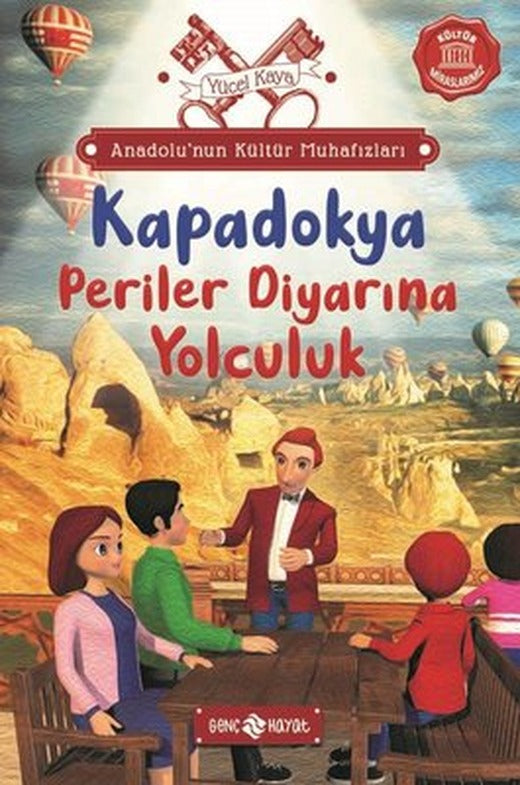 Kapadokya: Periler Diyarına Yolculuk - Anadolu'nun Kültür Muhafızları 4 | Genç Hayat