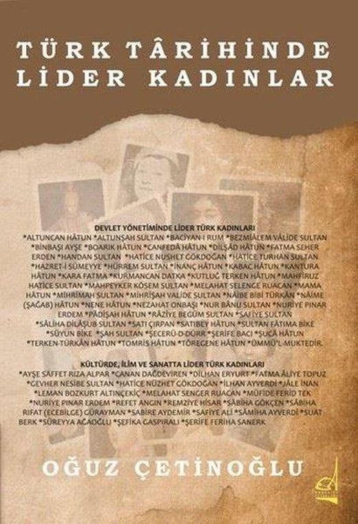 Türk Tarihinde Lider Kadınlar | Boğaziçi Yayınları (İnce Kapak)