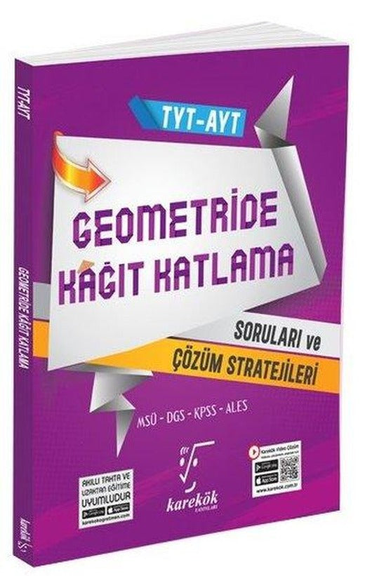 TYT AYT Geometride Kağıt Katlama Soruları ve Çözüm Stratejileri | Karekök Eğitim Yayın (İnce Kapak)