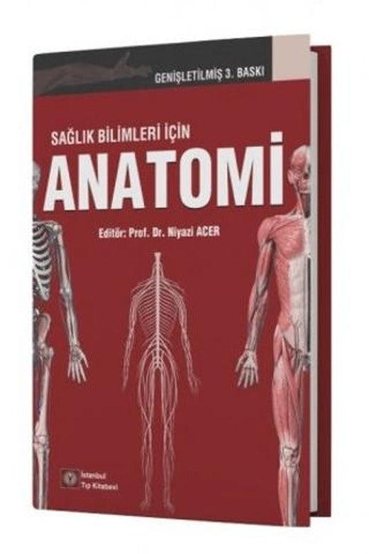 Sağlık Bilimleri İçin Anatomi