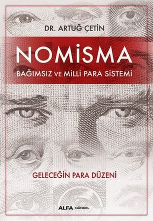 Nomisma-Bağımsız ve Milli Para Sistemi | Alfa Yayınları