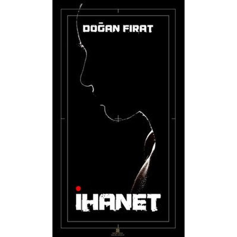 İhanet | Dionysos Yayın Group
