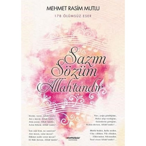 Sazım Sözüm Allah'tandır